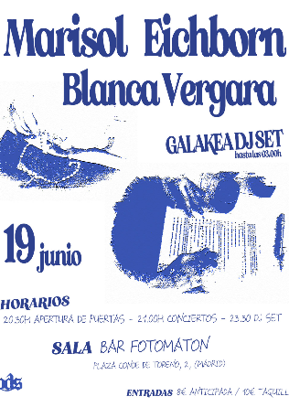 MARISOL EICHBORN + BLANCA VERGARA en Madrid  