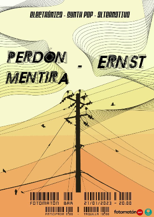 PERDÓN MENTIRA + ERNST en Madrid
