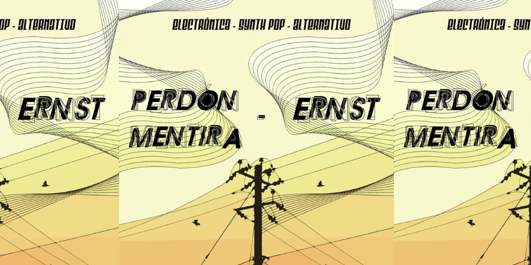 PERDÓN MENTIRA + ERNST en Madrid