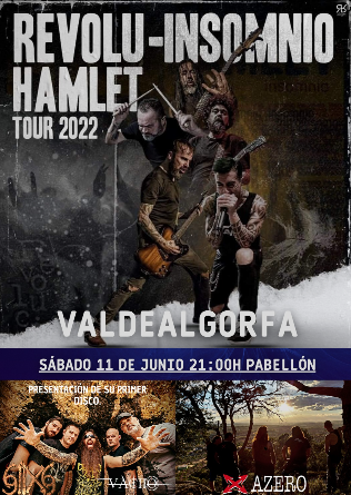 Festival en Valdealgorfa (Teruel) con HAMLET + AZERO + SIIXS 