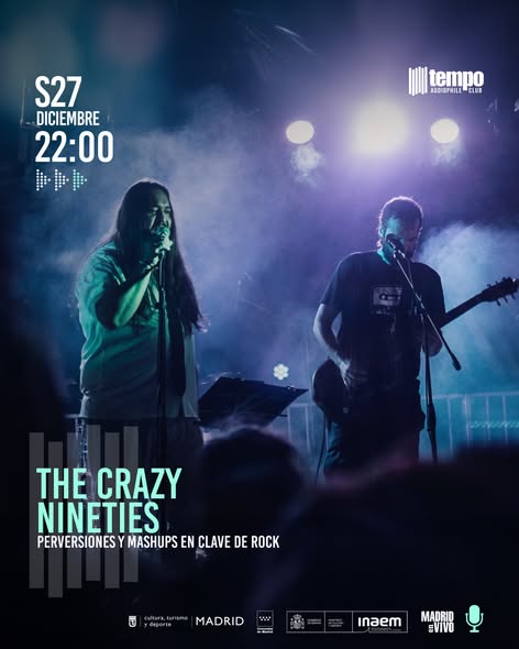 THE CRAZY NINETIES en Tempo Club,  Madrid - Mutick