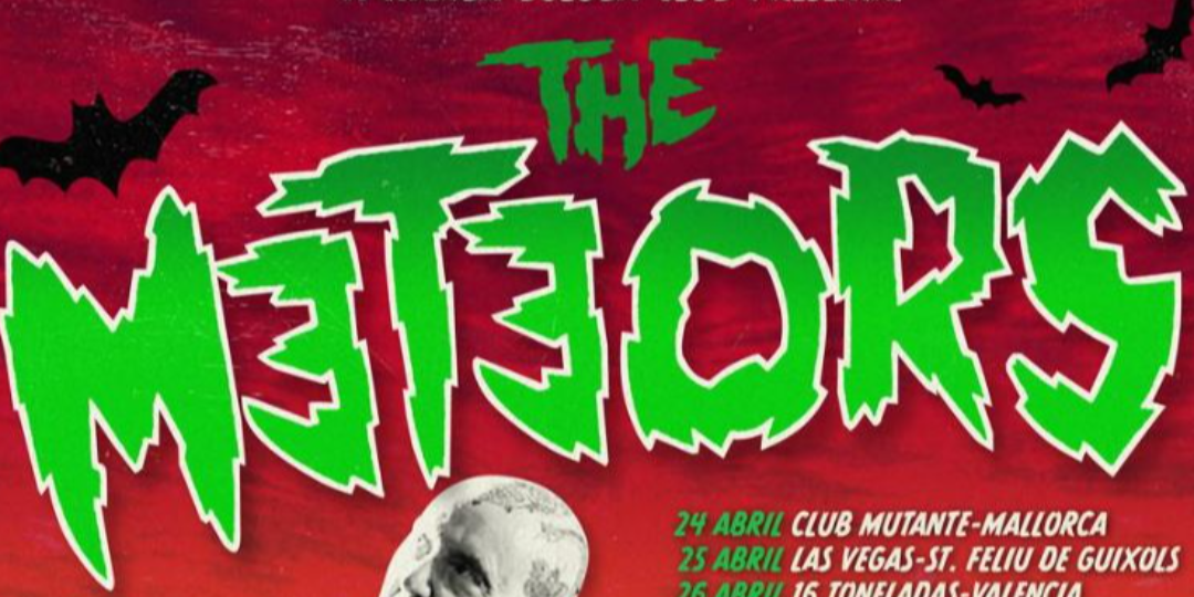 The METEORS (UK) + Artista Invitado en Madrid