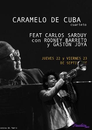 AC RECOLETOS: Caramelo de Cuba cuarteto feat Carlos Sarduy con Rodney Barreto & Gastón Joya en Madrid 