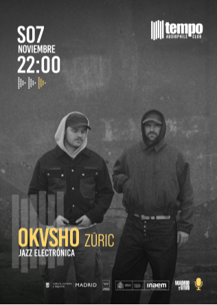 OKVSHO - Tempo Club - Madrid