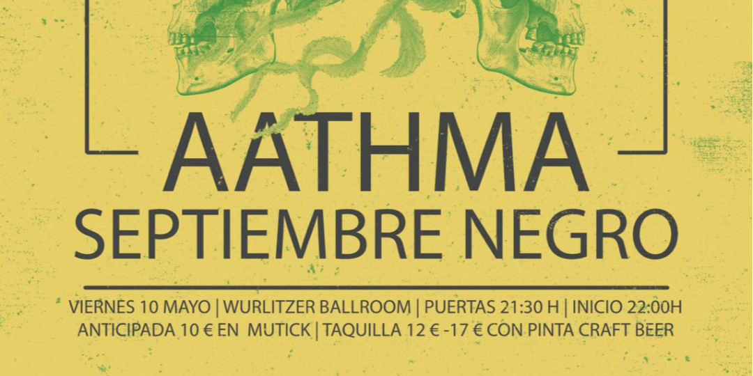 AATHMA + Septiembre Negro en Madrid