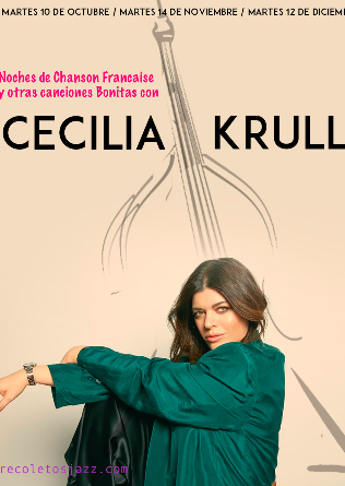 Recoletos Jazz Madrid: Cecilia Krull, noches de Chanson - 14 NOV