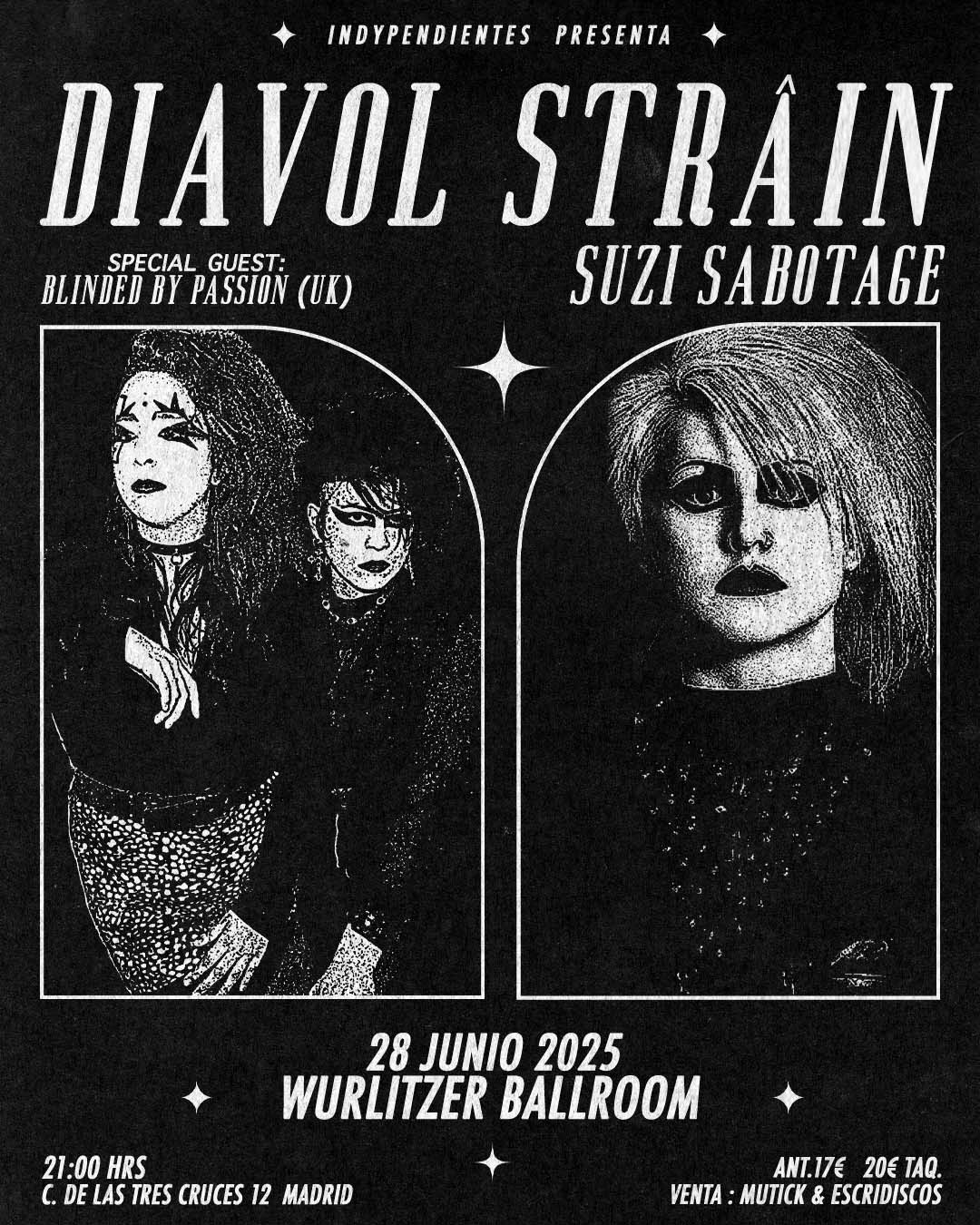 Diavol Strain + Suzi Sabotage + Blinded By Passion en Madrid - Mutick