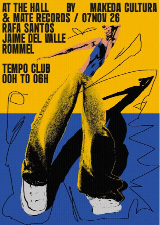 AT THE HALL x MAKEDA Cultura x MATE Record - Tempo Club Madrid