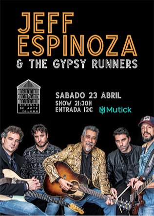 JEFF ESPINOZA & THE GYPSY RUNNERS en Toledo