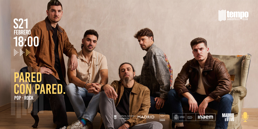 PARED CON PARED en Tempo Club - Madrid