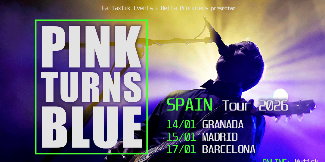 PINK TURNS BLUE en Madrid