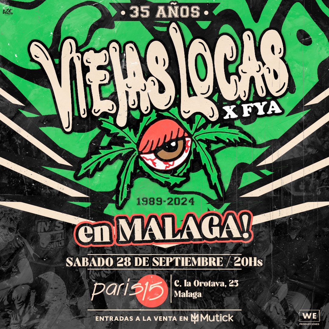 VIEJAS LOCAS (ARG) en Málaga - GIRA CANCELADA - Mutick