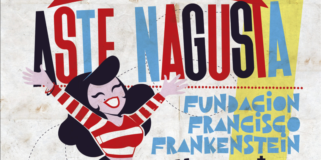 ASTE NAGUSIA: Fundación Francisco Frankenstein + Silver Surfing Machine en Bilbao