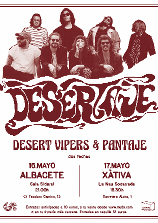 DESERTAJE: Pantaje + Desert Vipers en Xativa