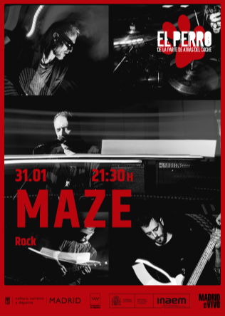MAZE - El Perro Club - Madrid