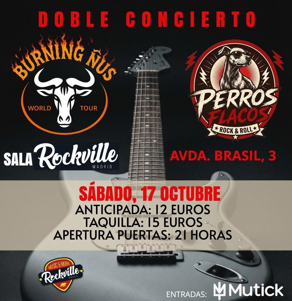 BURNING ÑUS + PERROS FLACOS en Madrid - Mutick