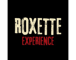ROXETTE Experience