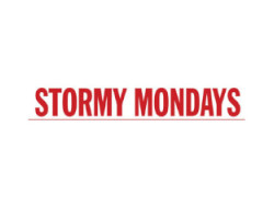 Stormy Mondays